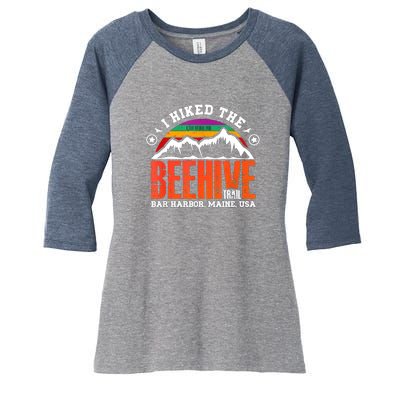 I Hiked The Beehive Trail Acadia National Park Women's Tri-Blend 3/4-Sleeve Raglan Shirt