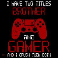 I Have Two Titles Brother And Gamer And I Crush Them Both Stripe Pom Pom Beanie