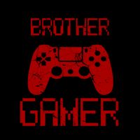 I Have Two Titles Brother And Gamer And I Crush Them Both Mug