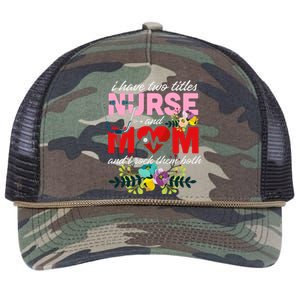 I Have Two Titles Nurse And Mom Mother's Day Retro Rope Trucker Hat Cap