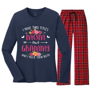 I Have Two Titles Mom And Grammy Floral Mothers Day Women's Long Sleeve Flannel Pajama Set 