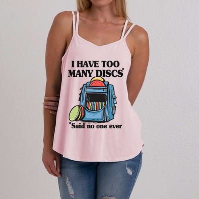 I Have Too Many Discs Disc Golf Backpack Funny Disc Golf Women's Strappy Tank