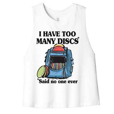 I Have Too Many Discs Disc Golf Backpack Funny Disc Golf Women's Racerback Cropped Tank