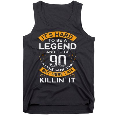 ItS Hard To Be A Legend And 90 Years Old Dad 90th Birthday Tank Top