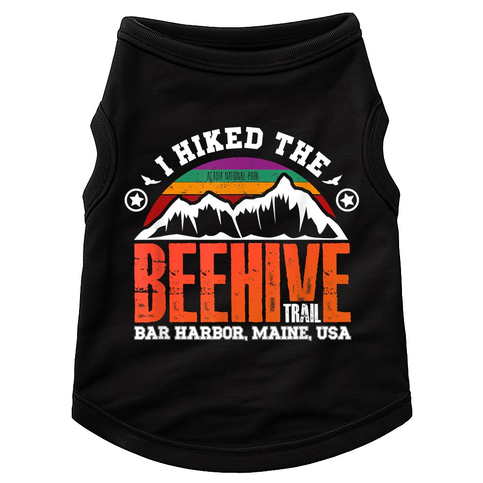 I Hiked The Beehive Trail Acadia National Park Doggie Tank