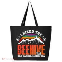 I Hiked The Beehive Trail Acadia National Park 25L Jumbo Tote
