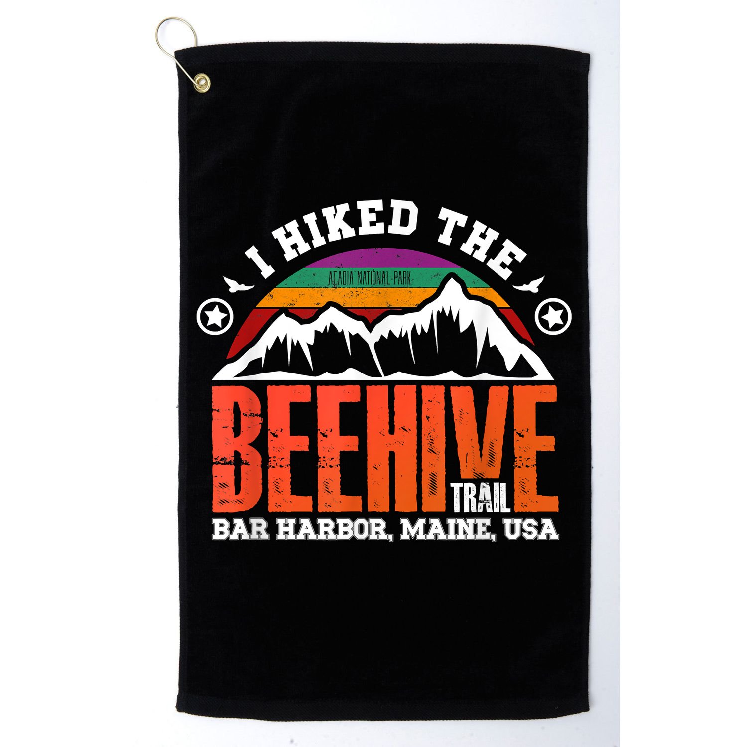 I Hiked The Beehive Trail Acadia National Park Golf Towel