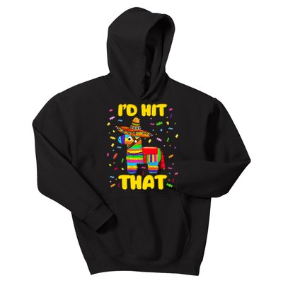 Id Hit That Pinata Pinata Costume Cinco De Mayo Party Kids Hoodie