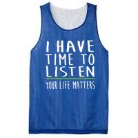 I Have Time To Listen Tal Health Awareness Stigma Graphic Gift Mesh Reversible Basketball Jersey Tank