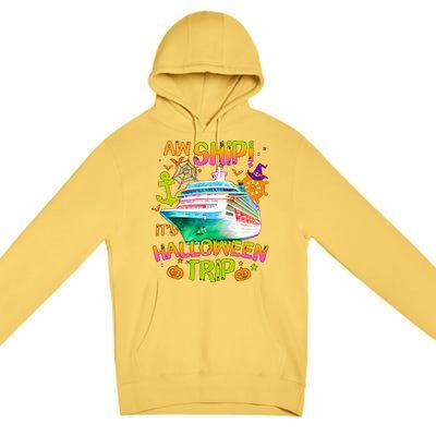 Its Halloween Trip Family Cruise Matching Team Premium Pullover Hoodie