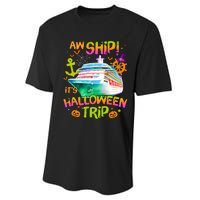 Its Halloween Trip Family Cruise Matching Team Performance Sprint T-Shirt