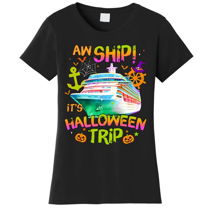 Its Halloween Trip Family Cruise Matching Team Women's T-Shirt