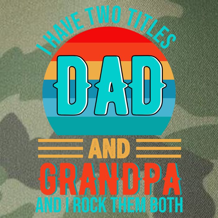 I Have Two Titles Dad And Grandpa I Rock Them Both Sunset Legacy Tie Dye Trucker Hat