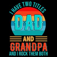 I Have Two Titles Dad And Grandpa I Rock Them Both Sunset Cooling Performance Crew T-Shirt