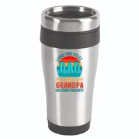 I Have Two Titles Dad And Grandpa I Rock Them Both Sunset 16oz Travel Tumbler