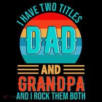 I Have Two Titles Dad And Grandpa I Rock Them Both Sunset Youth Performance Sprint T-Shirt