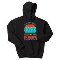 I Have Two Titles Dad And Grandpa I Rock Them Both Sunset Kids Hoodie