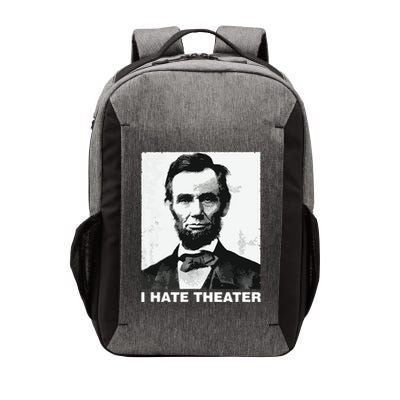 I Hate Theater Abraham Abe Lincoln Funny President Meme Vector Backpack