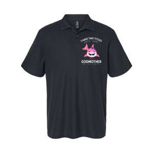 I Have Two Title Auntie Shark And Godmother I Rock Them Both Softstyle Adult Sport Polo