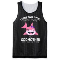 I Have Two Title Auntie Shark And Godmother I Rock Them Both Mesh Reversible Basketball Jersey Tank