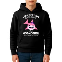 I Have Two Title Auntie Shark And Godmother I Rock Them Both Kids Hoodie
