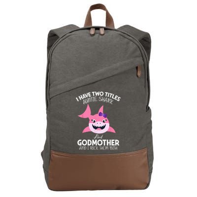I Have Two Title Auntie Shark And Godmother I Rock Them Both Cotton Canvas Backpack