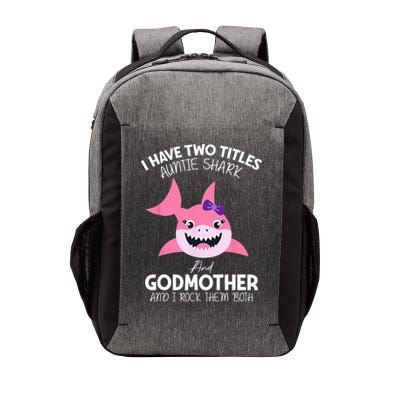 I Have Two Title Auntie Shark And Godmother I Rock Them Both Vector Backpack