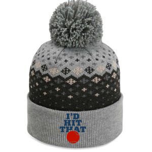 I'd Hit That Baseball Lover Funny The Baniff Cuffed Pom Beanie