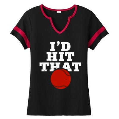 I'd Hit That Baseball Lover Funny Ladies Halftime Notch Neck Tee