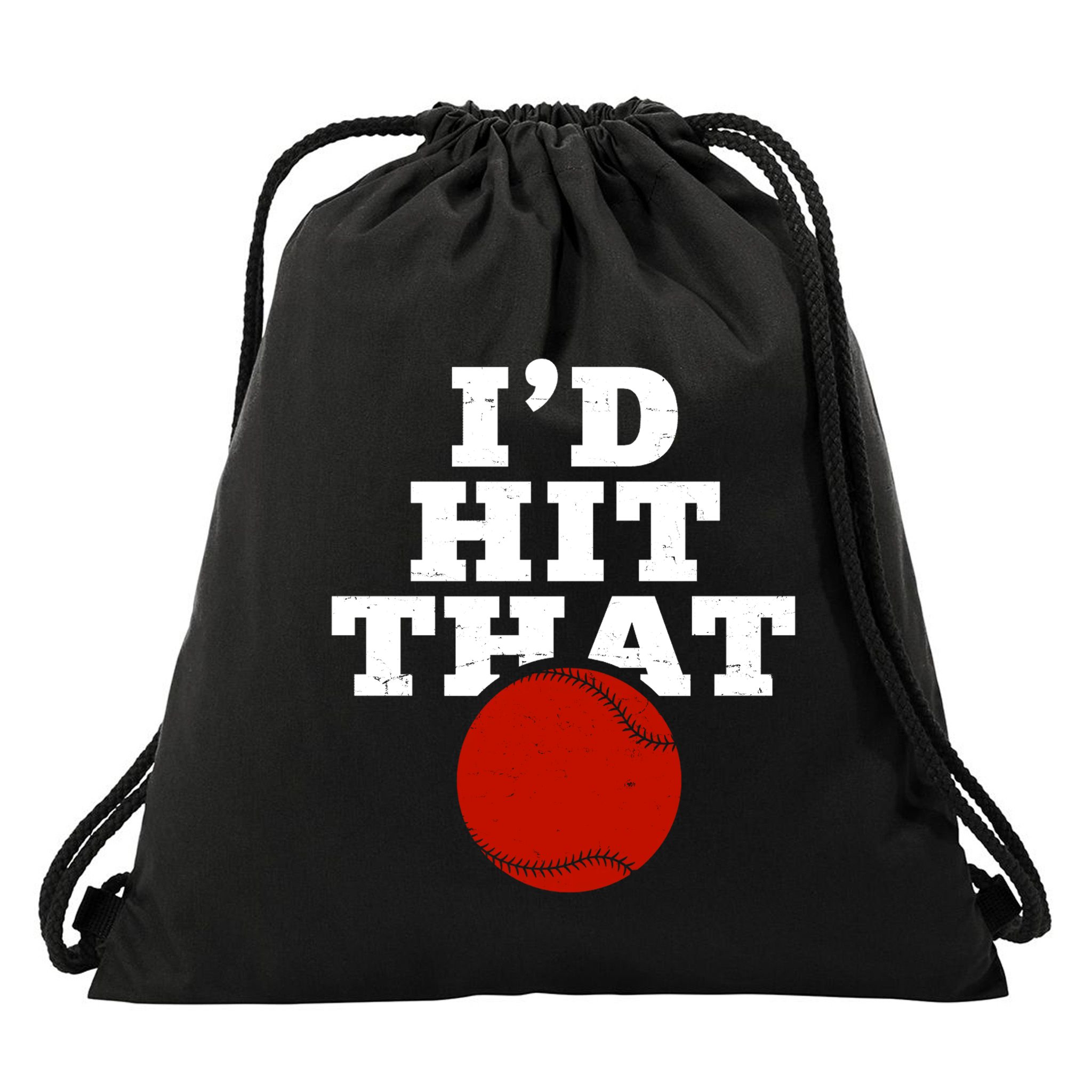 I'd Hit That Baseball Lover Funny Drawstring Bag