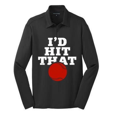 I'd Hit That Baseball Lover Funny Silk Touch Performance Long Sleeve Polo