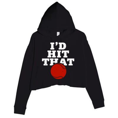 I'd Hit That Baseball Lover Funny Crop Fleece Hoodie