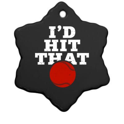 I'd Hit That Baseball Lover Funny Ceramic Star Ornament