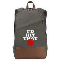 I'd Hit That Baseball Lover Funny Cotton Canvas Backpack