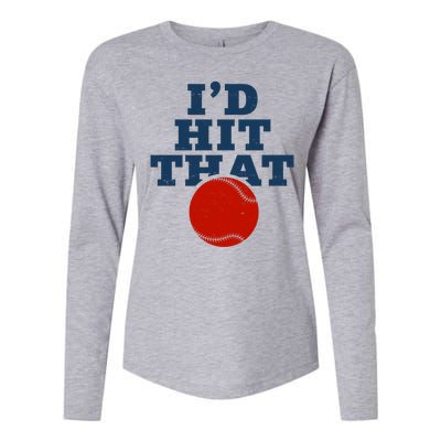 I'd Hit That Baseball Lover Funny Womens Cotton Relaxed Long Sleeve T-Shirt