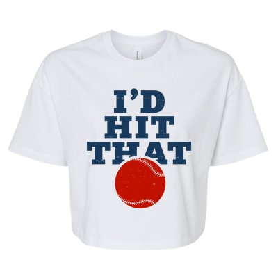 I'd Hit That Baseball Lover Funny Bella+Canvas Jersey Crop Tee