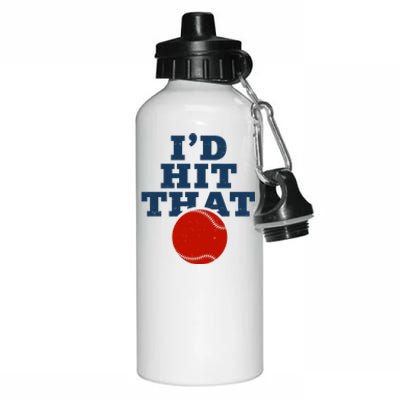 I'd Hit That Baseball Lover Funny Aluminum Water Bottle 