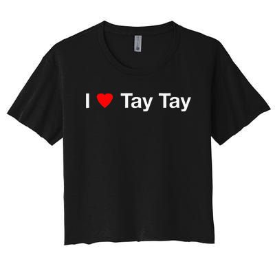 I Heart Tay Tay Women's Crop Top Tee