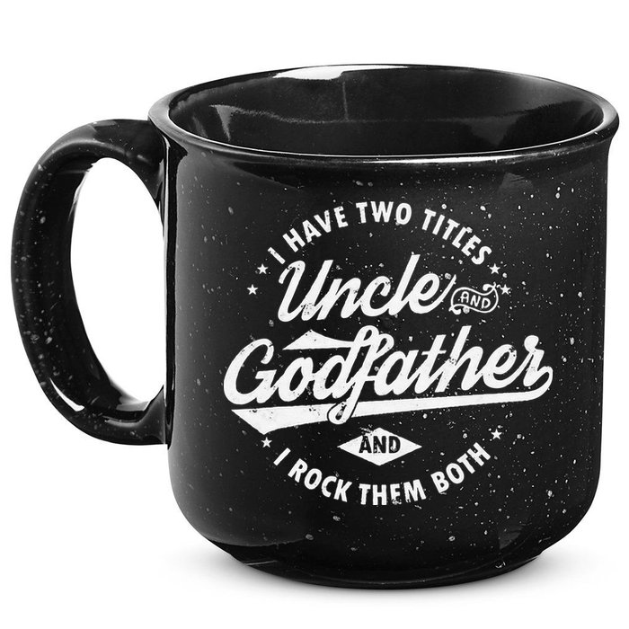 I Have Two Titles Uncle and Godfather and I Rock Them Both 15oz Campfire Ceramic Mug