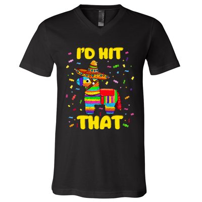 Id Hit That Pinata Pinata Costume Cinco De Mayo Party V-Neck T-Shirt