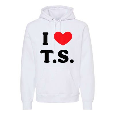 I Heart TS Premium Hoodie