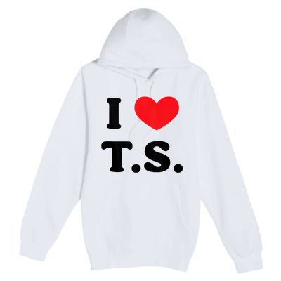 I Heart TS Premium Pullover Hoodie