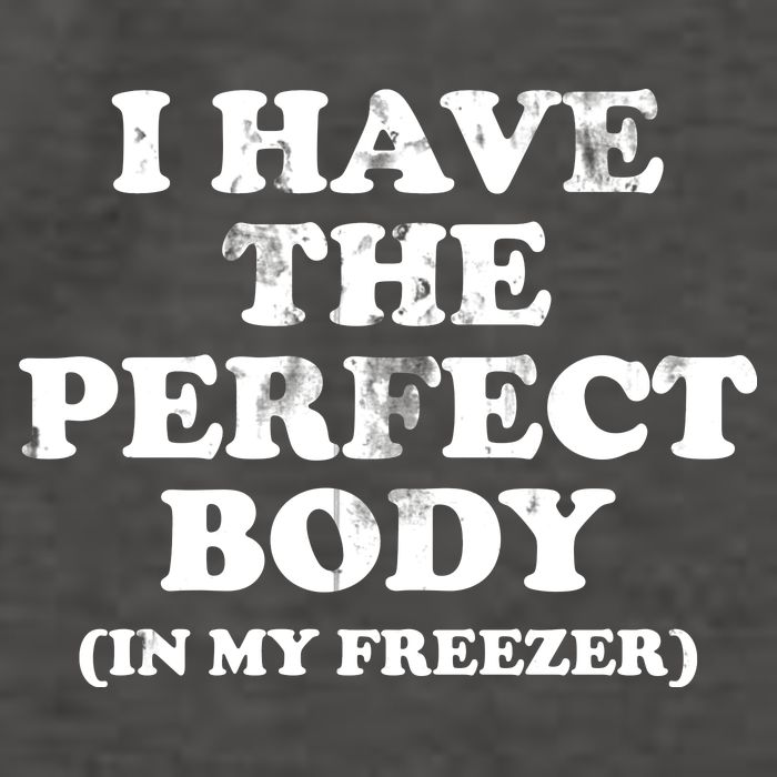 I Have The Perfect Body In My Freezer Funny Vector Backpack