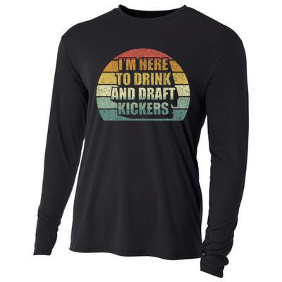 IM Here To Drink And Draft Kickers Funny Fantasy Football Cooling Performance Long Sleeve Crew