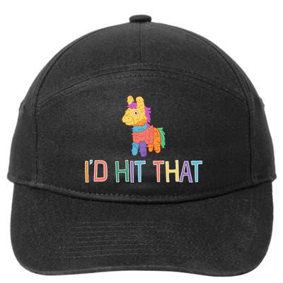 I'd Hit That Pinata Funny 7-Panel Snapback Hat