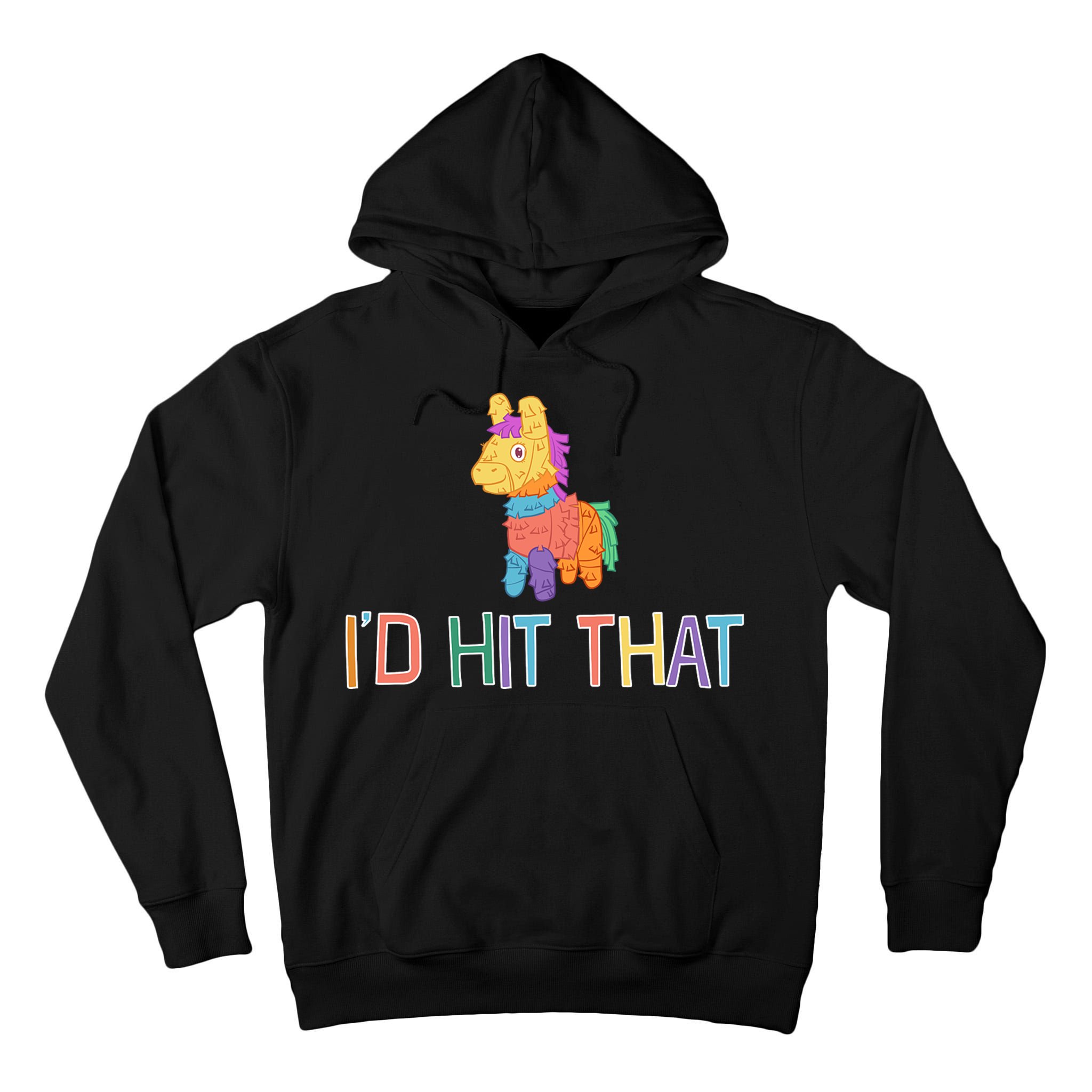 I'd Hit That Pinata Funny Tall Hoodie