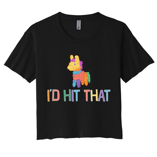 I'd Hit That Pinata Funny Crop Top