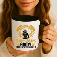 I Had The First Integrated Army Band In World War II Mug