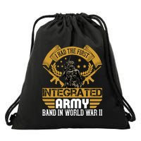 I Had The First Integrated Army Band In World War II Drawstring Bag