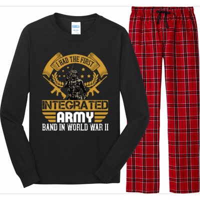 I Had The First Integrated Army Band In World War II Long Sleeve Pajama Set